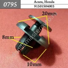 0795 Автокрепеж для Acura, Honda/91501S04003/A0009914940