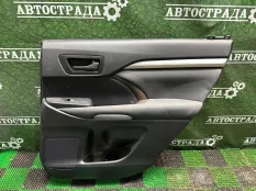Обшивка боковой двери Toyota Highlander 2013-2016 676300E460C3 U50, задняя правая