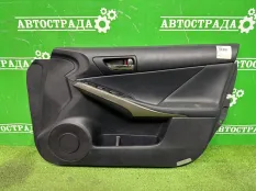 Обшивка боковой двери Lexus IS 2013-2017 676105375120 3, передняя правая