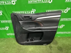 Обшивка боковой двери Toyota Highlander 2013-2019 676100E590C2 U50, передняя правая