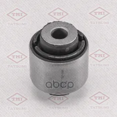 Сайлентблок заднего нижнего рычага HONDA FR-V 05-> TATSUMI TEF1046 TATSUMI арт. TEF1046